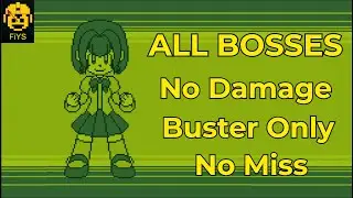 Mega Mage World: All Bosses, No Damage, Buster Only, No Miss