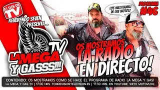 COMO HACEMOS EL PROGRAMA DE RADIO MOTERO? | LA MEGA Y GAS TV | PGR 08 - T2