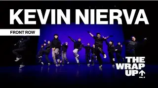 Kevin Nierva | The Wrap Up Vol. 2 [Front Row]