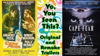 Original vs Remake Trailer: Cape Fear - 1962 & 1991 - Martin Scorsese Remake | Yo, You Seen This?