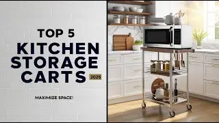 🛒 TOP 5 Best  Kitchen Storage Carts of 2025!