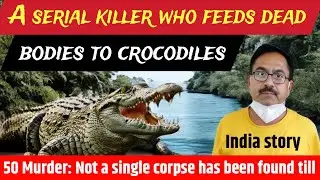 The Doctor Who Killed 50 People: True Story of Devendra Sharma (India&rsquo;s Doctor Death)
