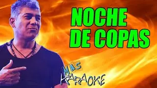 La Barra NOCHE DE COPAS / karaoke con letra