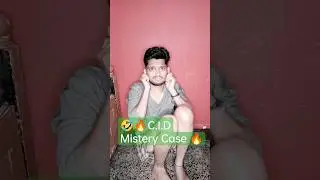 🤣🔥C.I.D Mystery Case | सी.आई.डी. रहस्य मामला #shorts #comedy @TinkuMehar