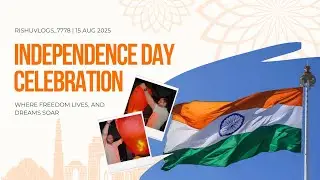 INDEPENDENCE DAY CELEBRATION 🇮🇳 || CANDLE WALI PATANG 🪁😜 || RISHU || SOUTH DELHI