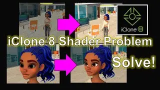 iClone 8 Shader Problem Solved! Full Tutorial Lighting & Shader #iclone #shader #eye #CC5