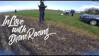 In Love With Drone Racing // dekayz FPV