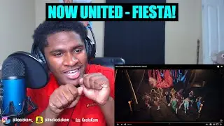 this made me MOVE!! Now United - Fiesta (Official Music Video) | REACTION!