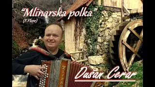 Mlinarska polka ● Du&scaron;an Cerar (F.Flere)