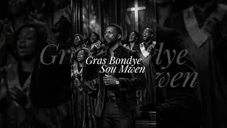Gras Bondye Sou Mwen