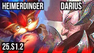 HEIMERDINGER vs DARIUS (TOP) | Rank 1 Heimer, 1000+ games | NA Challenger | 25.S1.2