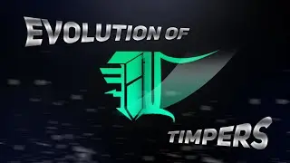 Evolution Of Timpers