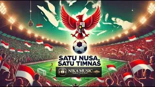 Satu Nusa Satu Timnas - Kawal Timnas Hingga Piala Dunia | Lyrics Music Video by Nika Music