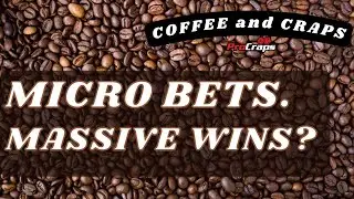 Craps - Micro Betting for Huge Wins
