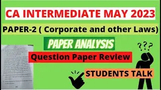 CA Inter LAW Paper Review & Analysis | CA INTER EXAM MAY 2023 LAW PAPER REVIEW | ICAI EXAM