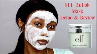 ELF HYDRATING BUBBLE MASK REVIEW & DEMO