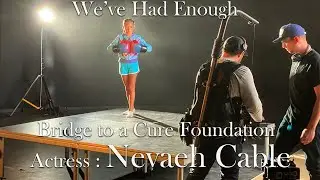We've Had Enough Bridge to a cure foundation Neveah Cable TV commercial #tvcommercialproduction #tv