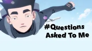 MY REPLY TO  FREQUENTLY ASKED QUESTIONS  ANIMATION || Solo 2D Artist GOHIT HATAKI FT. @PiyushOtam