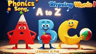 Kids Alphabet Song | A to Z Phonics Songs Collection | Learn the Alphabet, Sounds & Vocabulary! |