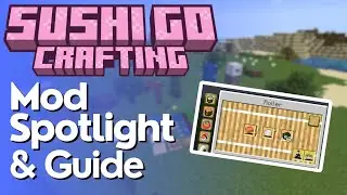 Sushi Go Crafting Mod Tutorial