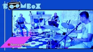 BOOMBOX - SAVE A PRAYER (DURAN DURAN COVER)