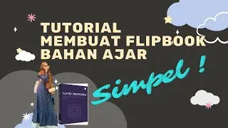 Cara Membuat Flipbook Bahan Ajar || Flip Builder - Simpel