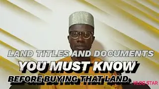 🤔🤔🤔LAND TITLES AND DOCUMENTS YOU MUST KNOW BEFORE BUYING THAT LAND | REALTOR ISAAC