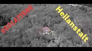 VERLASSENE 🏨LUNGENHEILANSTALT🏨 | ABANDONED 🏨PENSION🏨 SANCTUARY | LOSTPLACE/URBEX/ABANDONED