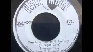 Stranger Cole - Freedom, Justice and Equality / Freedom Version