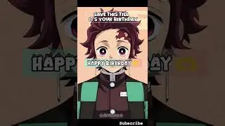 save till your birthday✨🎂🩷#demonslayer#edit#birthday#fypp#trending#ytshorts