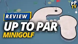 Up to Par Review - Procrastination Paradise