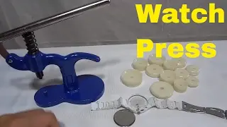 How To Close A Snap Off Watch Back With A Watch Press (Tutorial)