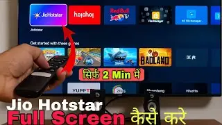 jio Hotstar Full Screen Trick 2025 | JioHotsar में Full Screen Kaise Kare | TV Full Screen Setting
