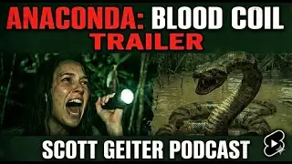 Anaconda: Blood Coil - The Most Unhinged Trailer Yet