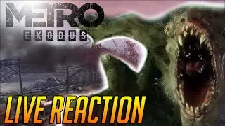 METRO EXODUS Gameplay E3 2017 Trailer LIVE Reaction & First Impressions!!