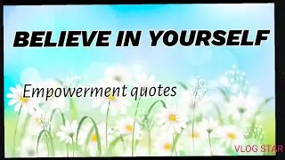 motivational quotes||self confidence quotes||positive vibes 