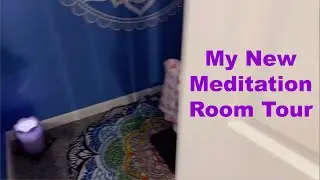 My New Meditation Space Tour