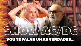 AC/DC 2026 - Vou Te Falar Umas Verdades...