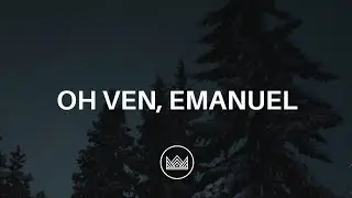 Oh Ven, Emanuel  - Alfarero M&uacute;sica (Letra)
