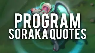 Program Soraka ★ Quotes with Subtitles (English)