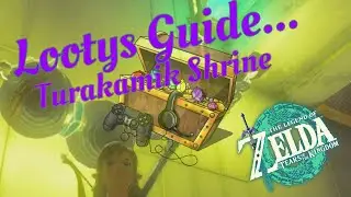 Looty's Guide: Turakamik Shrine