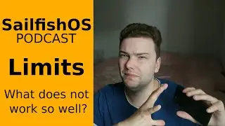 SailfishOS Podcast: Limits
