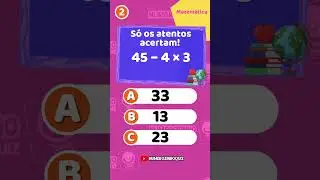 Resolva R&aacute;pido Essas Contas! Desafio de Matem&aacute;tIca | Continhas |  Expres&atilde;o Num&eacute;rica