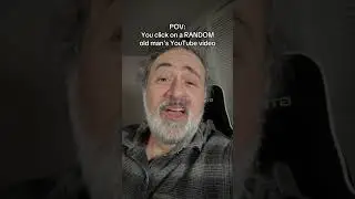 POV: You Click on an Old Guy's YouTube Video😭