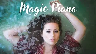 1 HOUR of Light Instrumental Music 🎹PIANO 🎹 Background Magic/NoVocal/Royalty Free