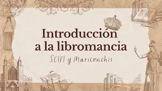 SCIFI y Mariconchis | Introducci&oacute;n a la Libromancia | @ElClubdelaLibromancia
