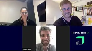Meet my Green + 1 w/ Vianney Vaute, Charles B&eacute;zard  | Episode 6 - Grassroots for a greener future