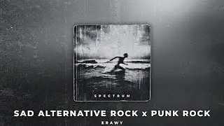 [FREE] Spectrum | Sad Alternative Rock x Punk Rock Type Beat (prod. Erawy)