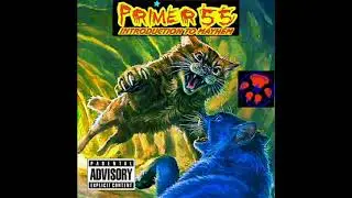 PRIMER 55 - Loose [AUDIO] (INTRODUCTION TO MAYHEM) (WARRIORS CATS EDITION)