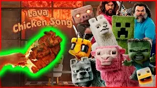 A Minecraft Movie  &mdash;&mdash; Lava Chicken Song（ COVER）